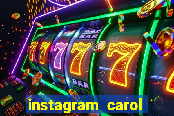 instagram carol muniz bahia